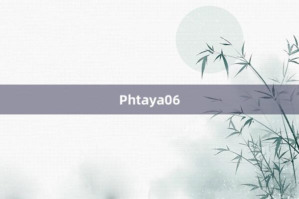 Phtaya06