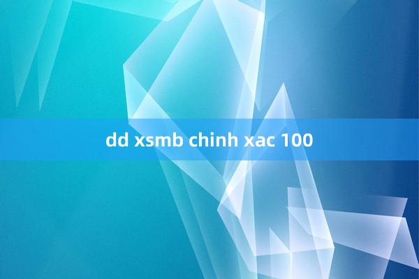 dd xsmb chinh xac 100