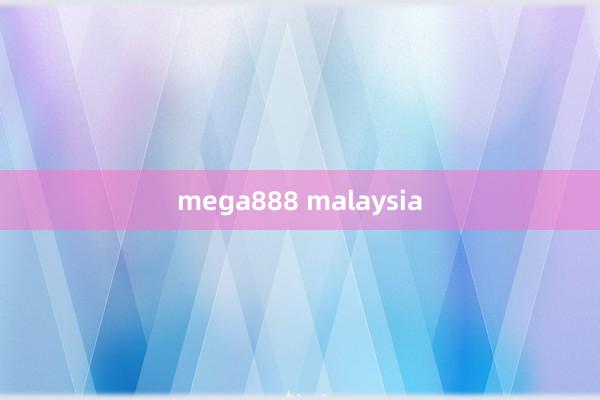 mega888 malaysia