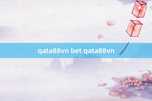 qata88vn bet qata88vn