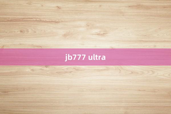 jb777 ultra